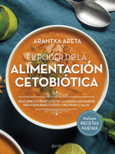 EL PODER DE LA ALIMENTACION CETOBIOTICA - 9788408301097